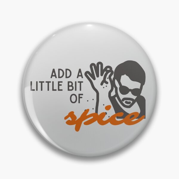 Item preview, Add a little bit of spice salt bae designed and sold by Kathleen Creative.