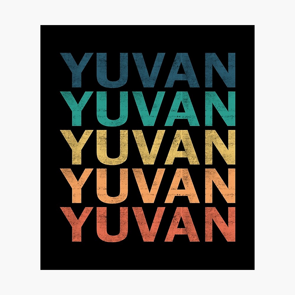 Yuvan Name T Shirt - Yuvan Vintage Retro Yuvan Name Gift Item Tee ...