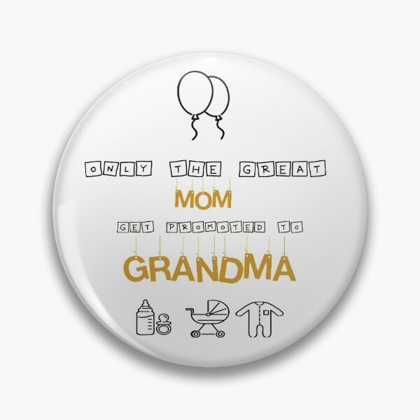 Item preview, First Time grandma New grandma New grandmother Best mom Get Promoted to grandma Essential T-Shirt designed and sold by LilaDiams.