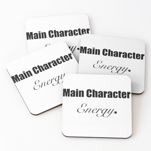 Item preview, ‘Main Character Energy.’ Relatable quote  designed and sold by DesignedByEmma1.