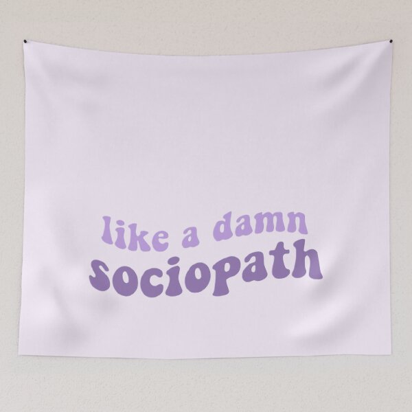 Item preview, Like a damn sociopath designed and sold by Jenscolors.