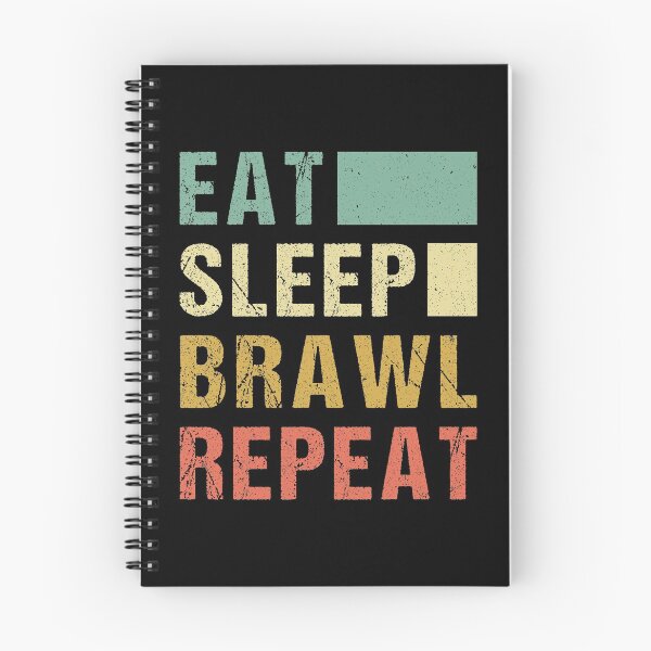 Item preview, Eat sleep brawl repeat,Gaming designed and sold by Dandesin.