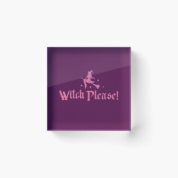 Item preview, Witch Please - Halloween designed and sold by GeeksUnique.