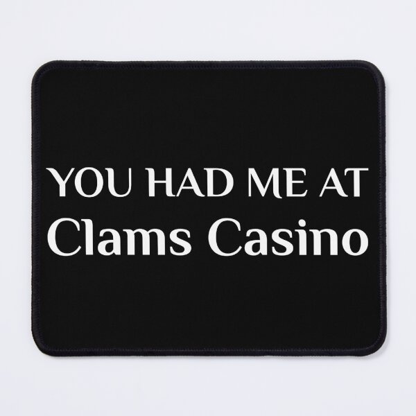 Item preview, Had Me At Clams Casino Funny American Food designed and sold by Creekman Designs.