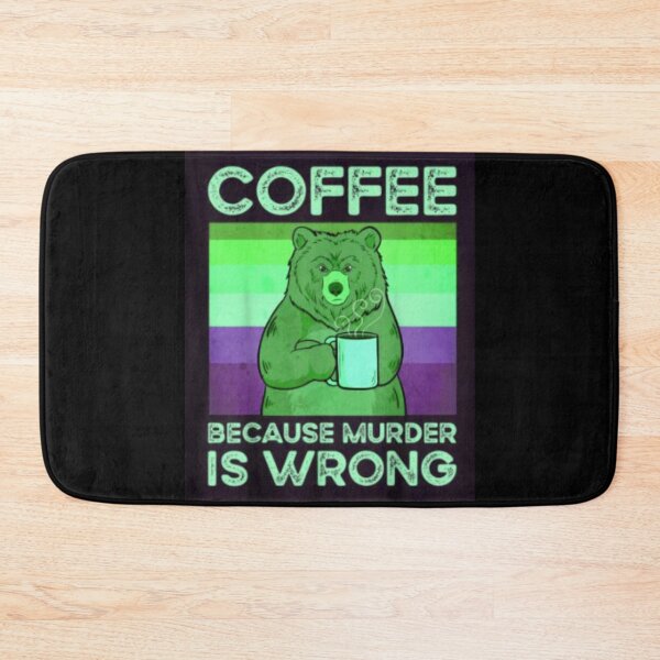 Item preview, Coffee Because Murder Is Wrong Bear Vintage T-Shirt designed and sold by spolayastore.