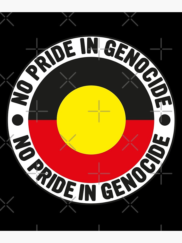 Disover No Pride In Genocide Aboriginal Flag National Sorry Day 2021 Premium Matte Vertical Poster