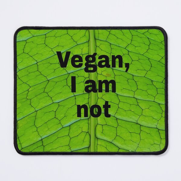 Item preview, Vegan, I am not designed and sold by Dead-Moroz.