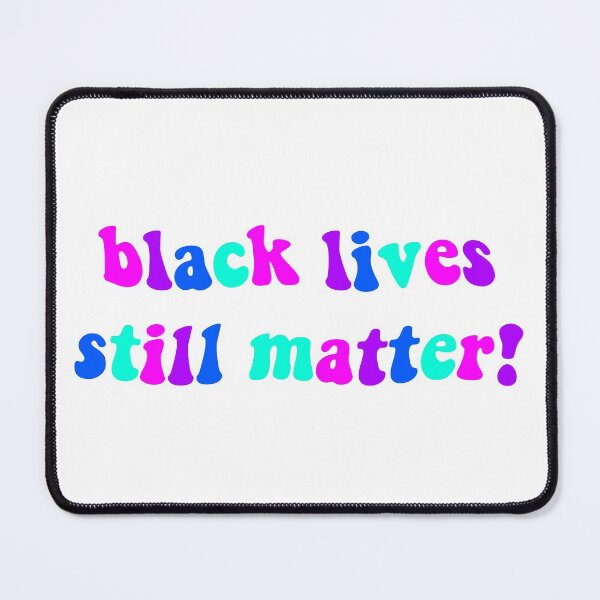 Item preview, black lives still matter designed and sold by jensdoodles.
