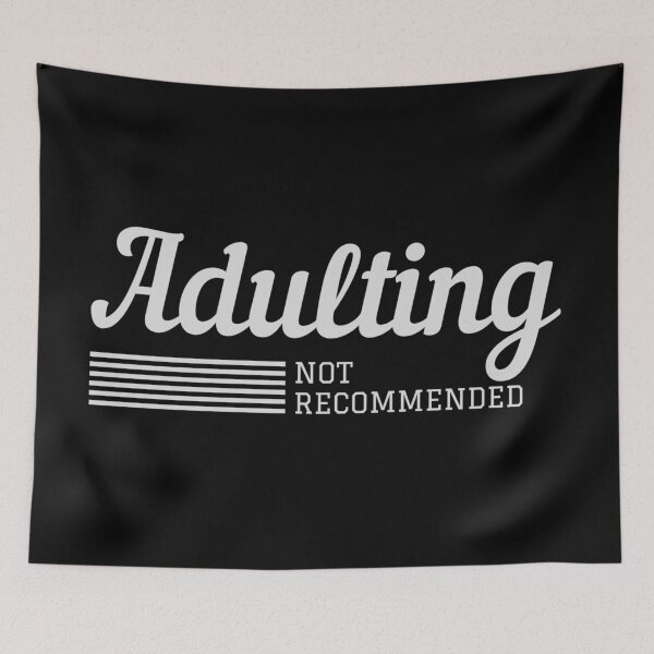 Item preview, Adulting Not Recommended designed and sold by Gilby-Designs.