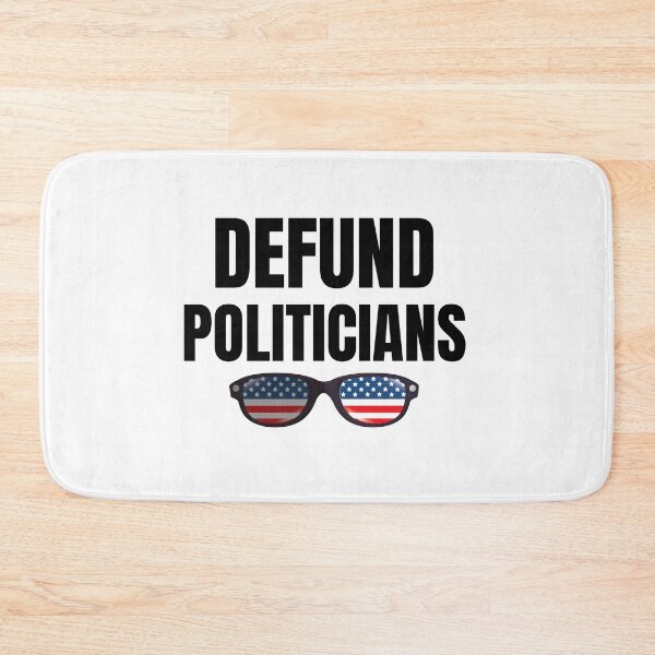 Item preview, Defund the politicians designed and sold by Cattigal.