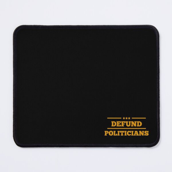 Item preview, Defund Politicians Election Joke Libertarian Anti-Government Political designed and sold by catchyology.