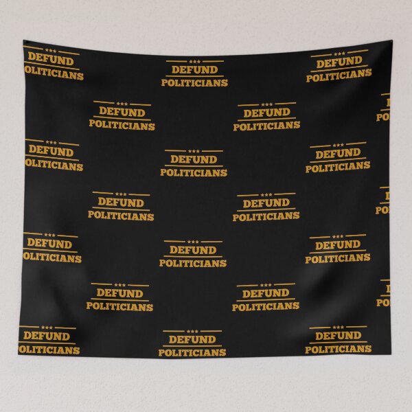Item preview, Defund Politicians Election Joke Libertarian Anti-Government Political designed and sold by catchyology.
