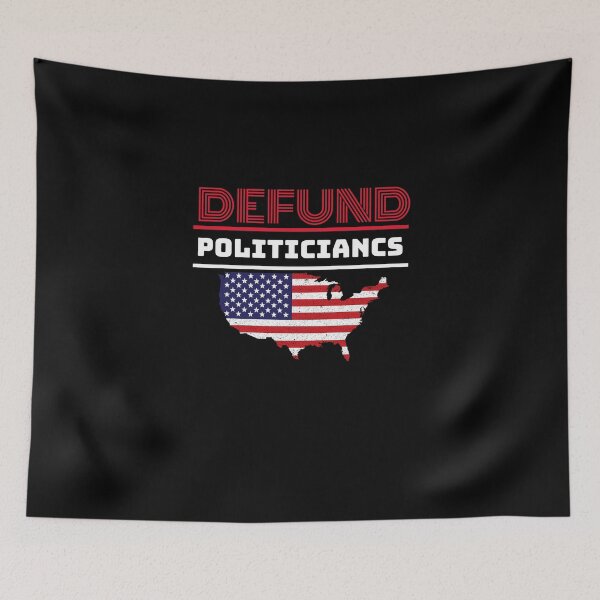 Item preview, Defund The Politicians designed and sold by infazbdeen.