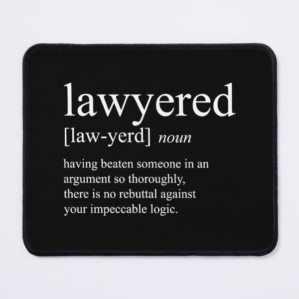 Item preview, lawyered - definition designed and sold by Silly Lily.
