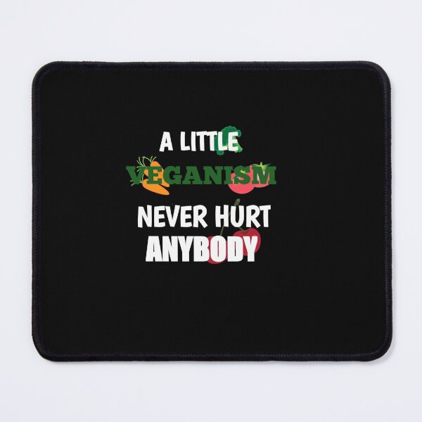 Item preview, World Vegetarian Day:A Little Veganism Never Hurt Anybody,  designed and sold by The Nova Prints .