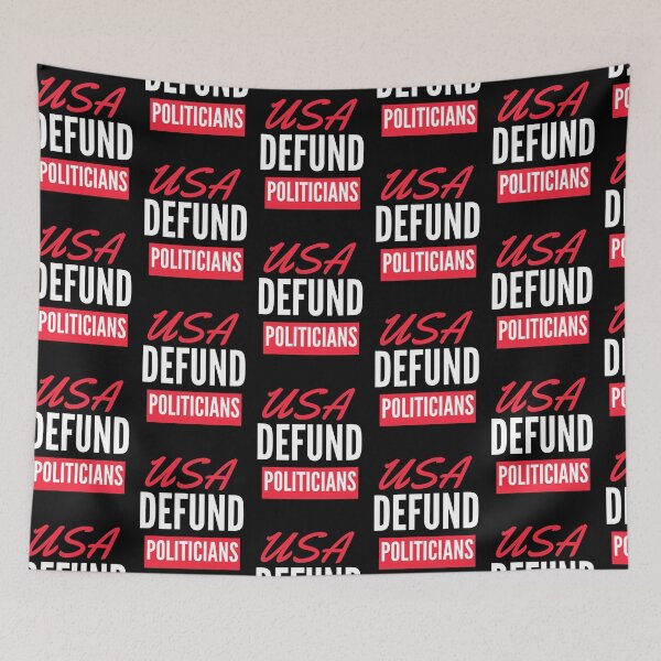 Item preview, Copy of Defund Politicians Anti-Government Political designed and sold by catchyology.