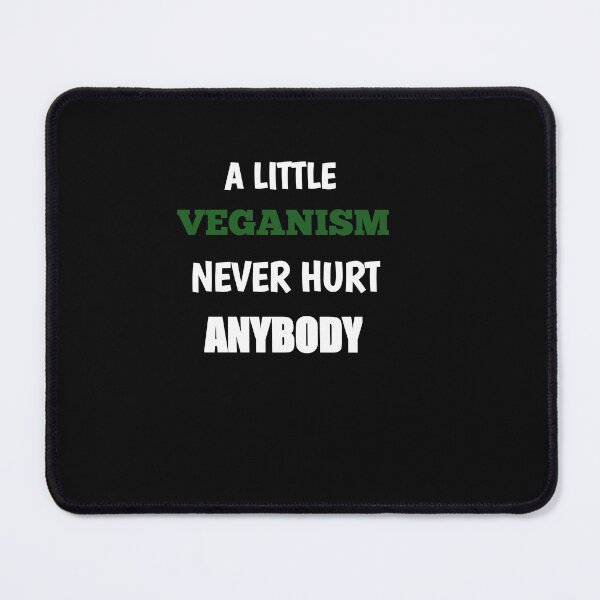 Item preview, World Vegetarian Day:A Little Veganism Never Hurt Anybody,  designed and sold by The Nova Prints .