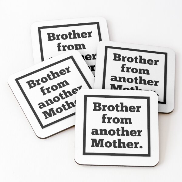 Item preview, Brother from another Mother graphic slogan designed and sold by FortandCastle.