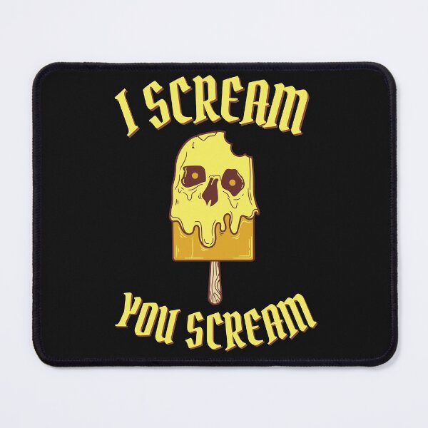 Item preview, I Scream You Scream For Ice Cream designed and sold by Vibbin4Life33.