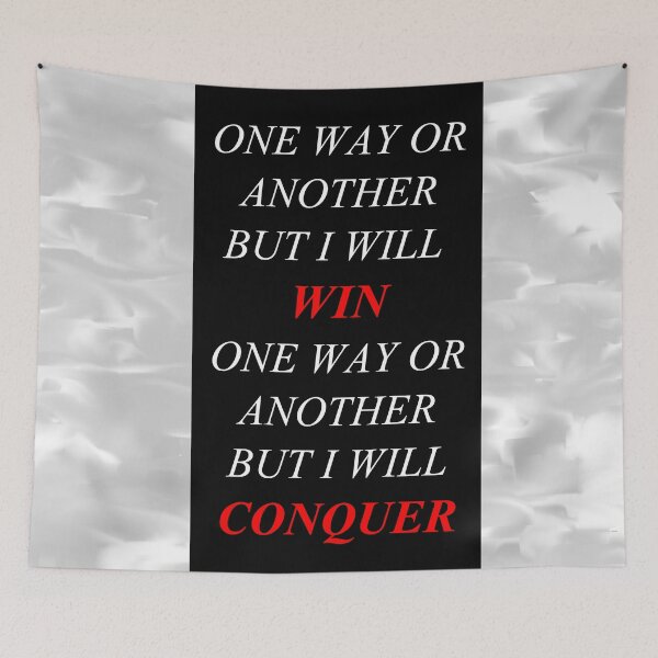 Item preview, One Way Or Another But I Will Win D6 designed and sold by SelfUpgrade.