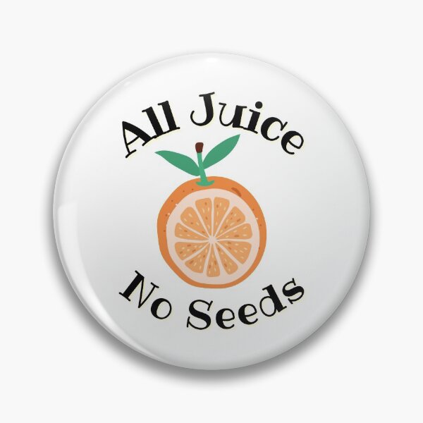 Item preview, All Juice No Seeds - Dark Version designed and sold by piinkbunny.