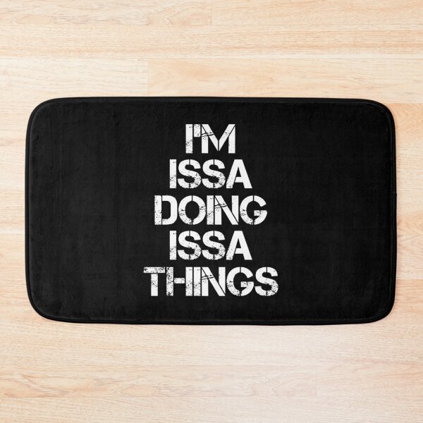 Item preview, Issa Name T Shirt - I'm Issa Doing Issa Things Name Gift Item Tee designed and sold by zubakbrita.