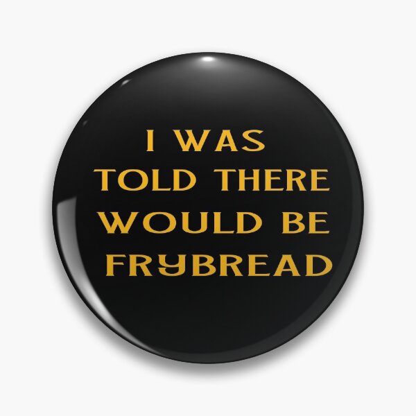Item preview, i was told there would be frybread  designed and sold by Ikgha.