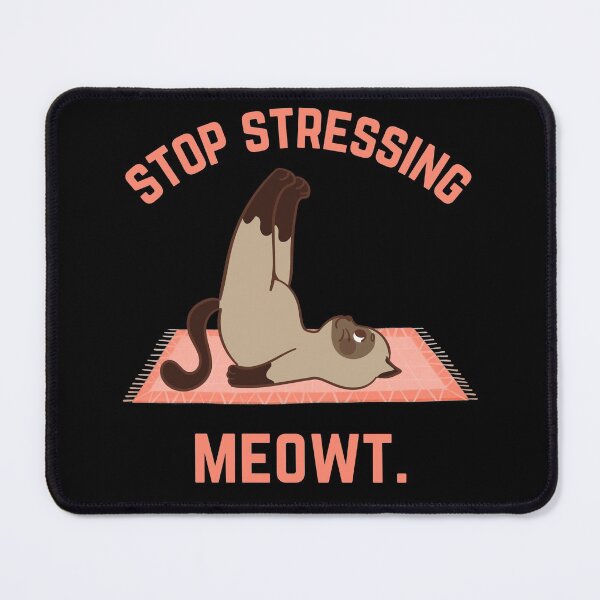 Item preview, Stop stressing meowt - funny cat meme meow design designed and sold by theslowdown.