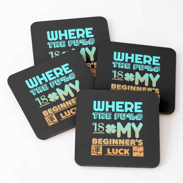 Item preview, funny text based design "Where The Fu%# Is My Beginner's Luck" green designed and sold by Design Repo.