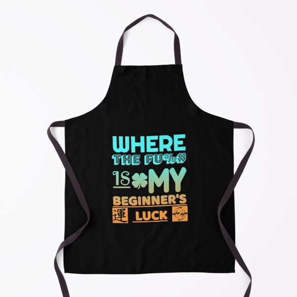 Item preview, funny text based design "Where The Fu%# Is My Beginner's Luck" green designed and sold by Design Repo.