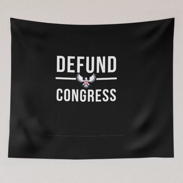 Item preview, Defund Congress designed and sold by infazbdeen.