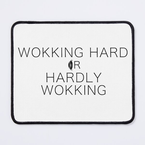 Item preview, Wokking Hard or Hardly Wokking - Funny Asian Meme designed and sold by CrazyBichAsian.