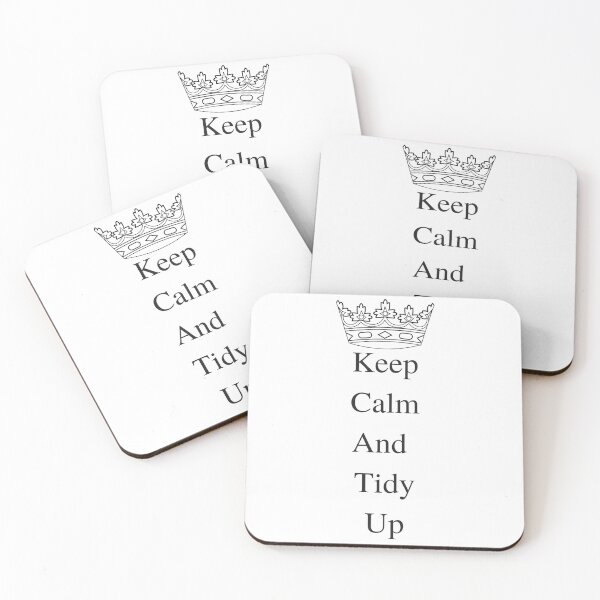 Item preview, Keep Calm And Tidy Up with Crown Funny Quote designed and sold by Craftynistia.