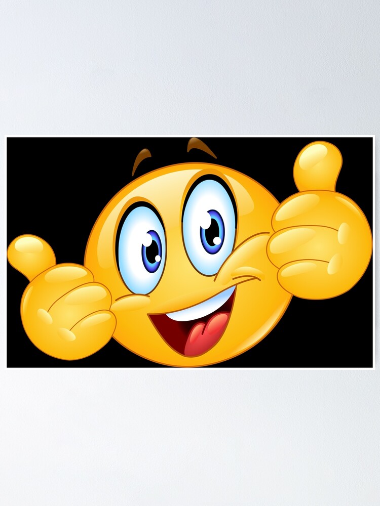 Thumb signal smiley emoji | Poster