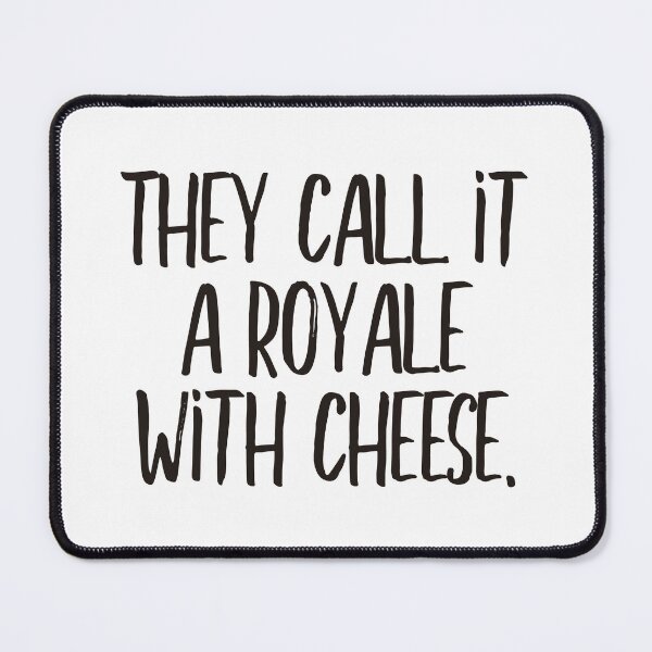 Item preview, They call it a Royale with cheese (black) designed and sold by didijuca.