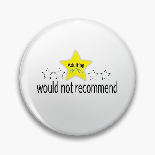 Item preview, Adulting would not recommend  designed and sold by Alshoalla.