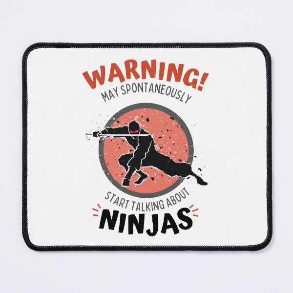 Item preview, Warning May Spontaneously Start Talking About Ninjas - Funny Ninja Lover designed and sold by Teetee94.