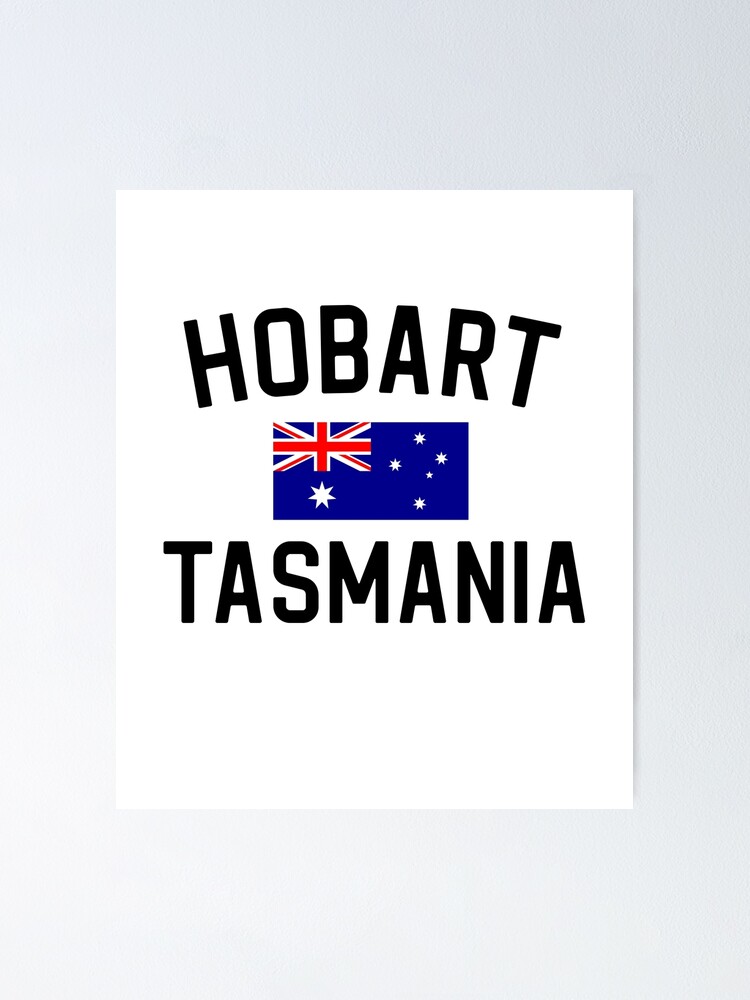 "Hobart Tasmania Australia Sticker Hobart Australia Sticker" Poster for