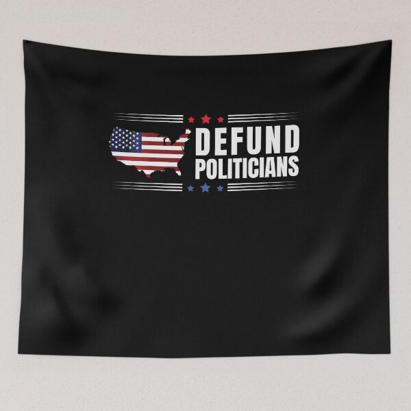 Item preview, Defund Politicians - Libertarian Anti-Government Political designed and sold by Usoubmaster.
