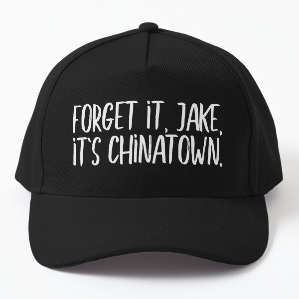 Item preview, Forget it, Jake, it's Chinatown (white) designed and sold by didijuca.