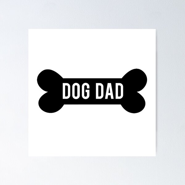 Item preview, Dog Dad designed and sold by GIUSTINOS.