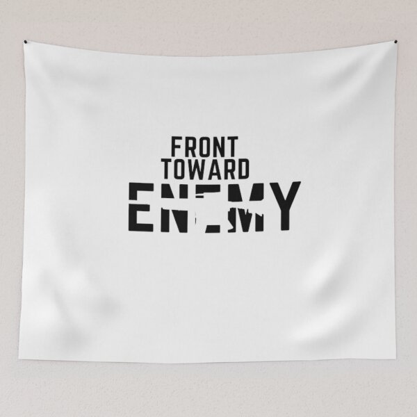 Item preview, Front toward enemy  designed and sold by Dr. Designer.