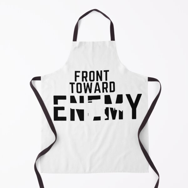 Item preview, Front toward enemy  designed and sold by Dr. Designer.