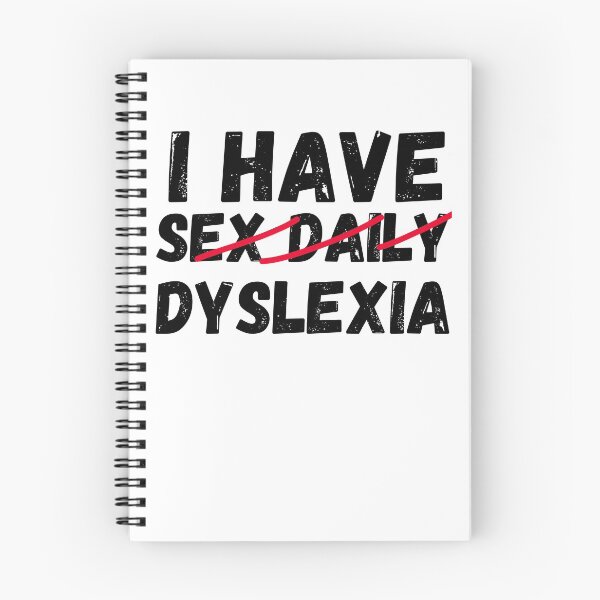Item preview, Funny Dyslexia - Reading Disability designed and sold by Club7Studios.