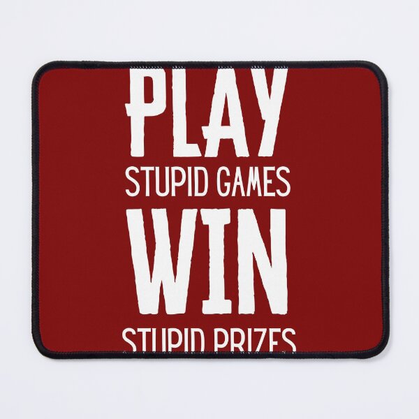 Item preview, Play stupid games win stupid prizes - Airsoft by Design Specialist series designed and sold by AirsoftBD.