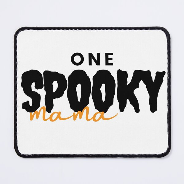 Item preview, One Spooky Mama designed and sold by Oreo2020 Creations.