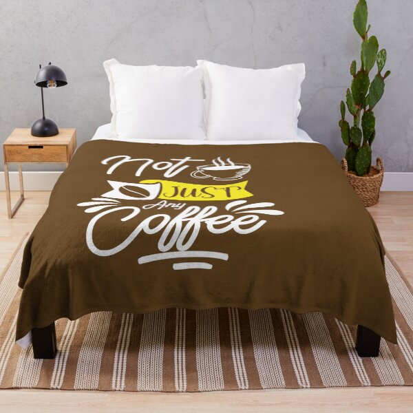 Item preview, not just any coffee shirt , gift for friend, gift for girl friend , gift for boyfriend ,for coffee lovers designed and sold by jake aff47.