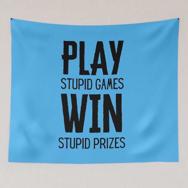 Item preview, Play stupid games win stupid prizes - Airsoft by Design Specialist series designed and sold by AirsoftBD.