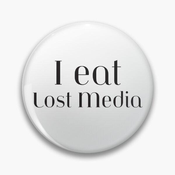 Item preview, I eat lost media designed and sold by wishicouldgetausername.