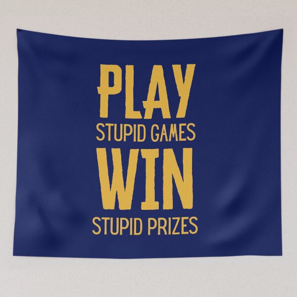 Item preview, Play stupid games win stupid prizes - Airsoft by Design Specialist series designed and sold by AirsoftBD.